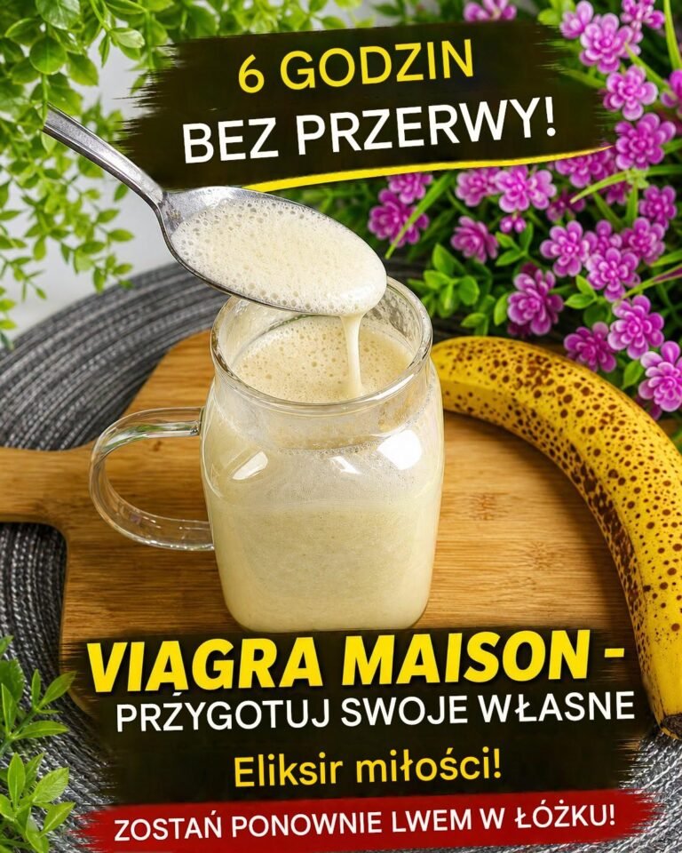 6 godzin bez przerwy! Domowa Viagra – Przygotuj własny eliksir miłosny! Znów poczuj się jak lw w łóżku!